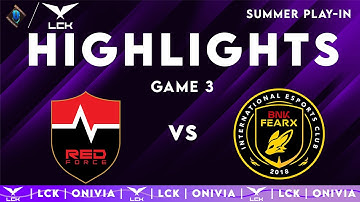 NS vs BFX Highlights Game 3 | LCK Play-Ins 2025 | NS RedForce vs BNK FEARX