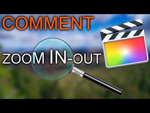 Vidéo: Comment zoomer et dézoomer dans Final Cut Pro ?