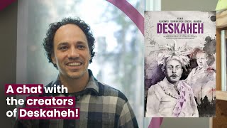 A chat with the creators of Deskaheh!