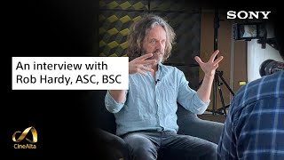 Exploiting Space to Create Atmosphere | An interview with Rob Hardy, ASC, BSC