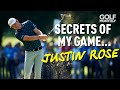 Secrets Of My Game... Justin Rose