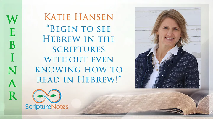 See Hebrew in the Scriptures without Knowing Hebre...