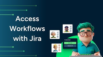 Access Workflows with Jira | StrongDM