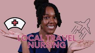 6 REASONS WHY YOU SHOULD BE A LOCAL TRAVEL NURSE