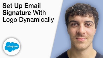 How To Set up Email Signature With Logo Dynamically in Salesforce [2025 Full Guide]