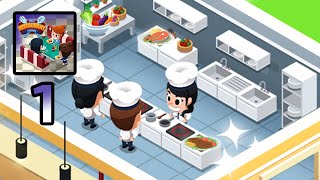 Idle Restaurant Tycoon: Empire‏ Gameplay Walkthrough - Part 1 (Android,IOS) screenshot 3