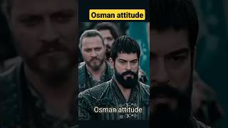 Osman attitude status ⚔️kurulus Osman season 4 turkey darama#shorts #kurulusosman #ertugrulstatus