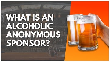 What Is An Alcoholic Anonymous Sponsor?