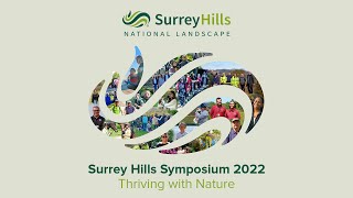Surrey Hills Symposium 2022: Thriving with Nature