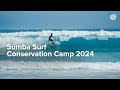 Sumba Surf Conservation Camp 2024