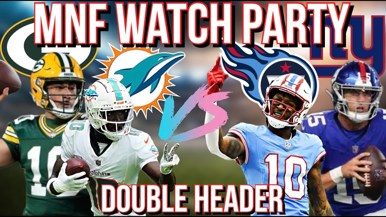 Packers vs Giants, Dolphins vs. Titans Monday Night Football DOUBLE HEADER NFL Watch Party | #PEITOV