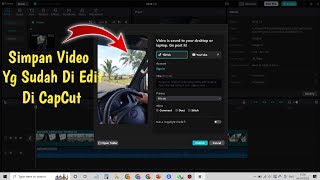 Cara Menyimpan Hasil Edit Video Pada Aplikasi CapCut Di Laptop / PC screenshot 5