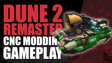 DUNE 2 REMASTER - C&C MOD inspired by DUNE 2 | SONIC TANK Ready [2021]