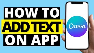 How To Add Text On Canva Mobile App screenshot 4
