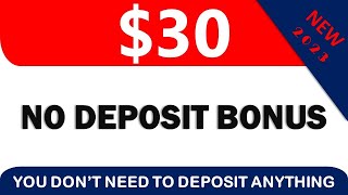 $30 No Deposit Bonus - New Forex No Deposit bonus 2023