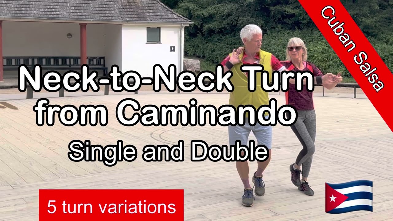 Neck-to-Neck Vacilala turns from Enchufla Sombrero Caminando. Cuban Salsa. Rueda de Casino