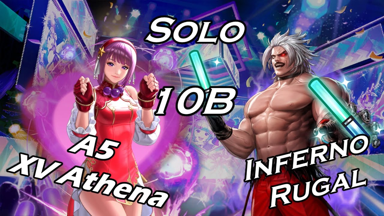 「KOF ALL STAR」Guild raid Inferno Rugal  A5 XV Athena Solo 10B
