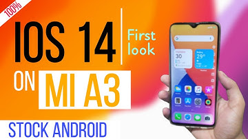 How To Install Ios 14 On Mi A3 (Stock Android) 😯 + Features ♥️🔥