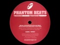 Phantom beats  the drop