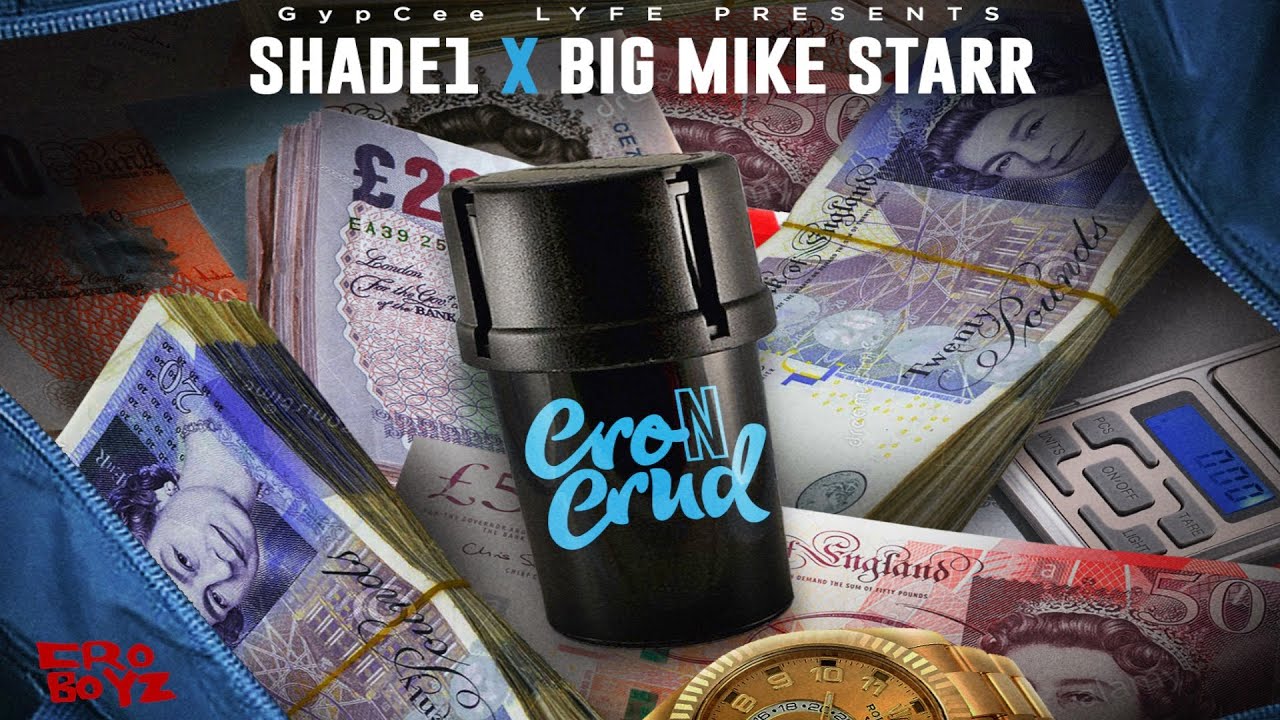 GYPCEELYFE SHADE1 X MIKEY STARR FT JERMAINE NIFFER X LZ OT CRO N CRUD