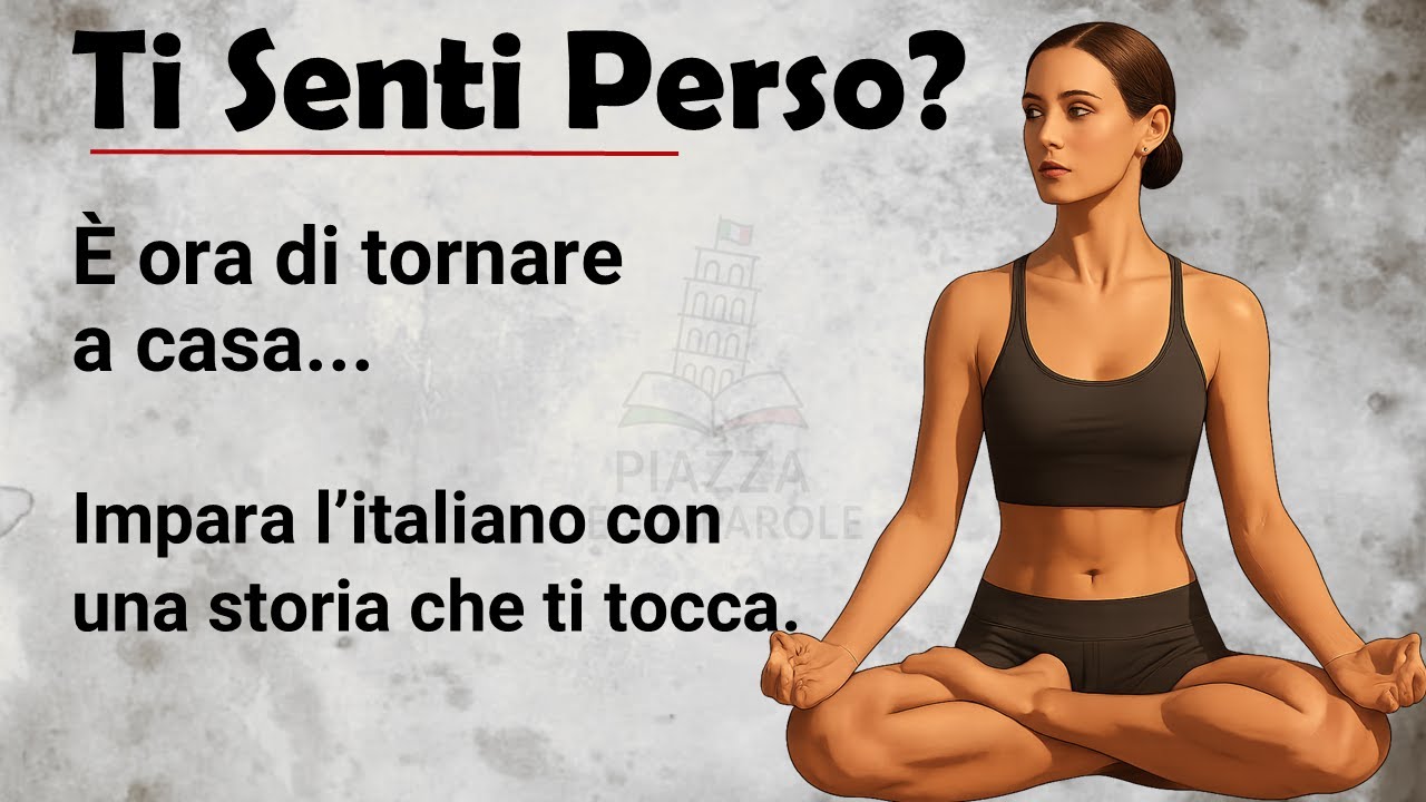 Ti senti perso? 🔥 || Lettura Motivazionale Guidata || Impara l’Italiano || Italiano Facile ✅