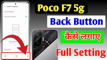 Poco F7 5G Button Settings | Poco F7 5G me Back Button Kaise Lagaye