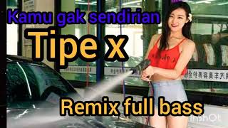 tipe x-kamu gak sendirian DJ remix angklung