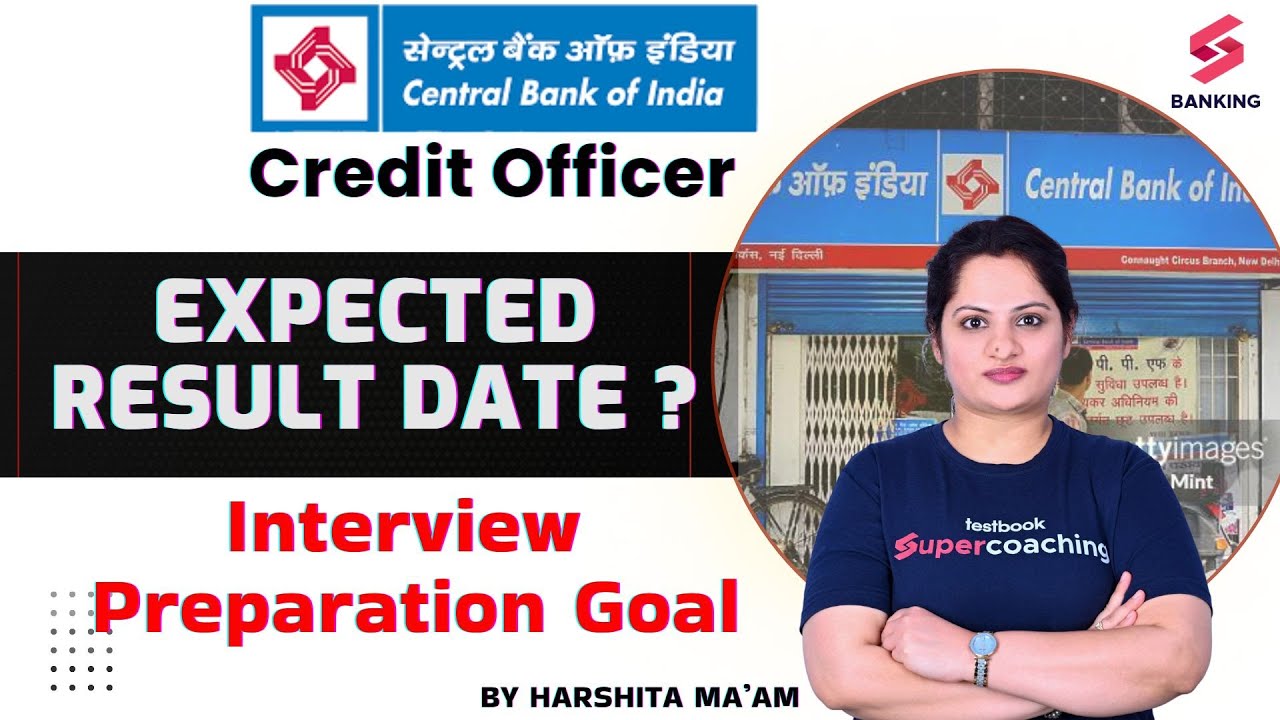 Central Bank Of India Credit Officer Result | CBI Credit Officer 2025 Expected Result date ?