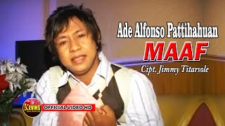 MAAF - ADE ALFONSO PATTIHAHUAN - KEVINS MUSIC PRODUCTION (  VIDEO HD )