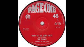 UK New Entry 1967 (143) The Troggs - Night Of The Long Grass