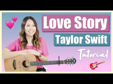 Love Story Guitar Lesson Tutorial - Taylor Swift [Chords|Strumming|Picking|Lead Line|Full Cover]