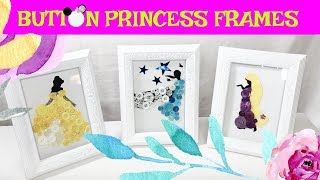 DIY Disney Princess Button Frames