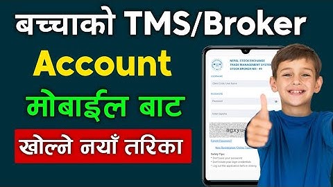 (16 बर्ष भन्दा कम उमेरको )Bachha KO tms account kasari kholne | how to open TMS account for minor 