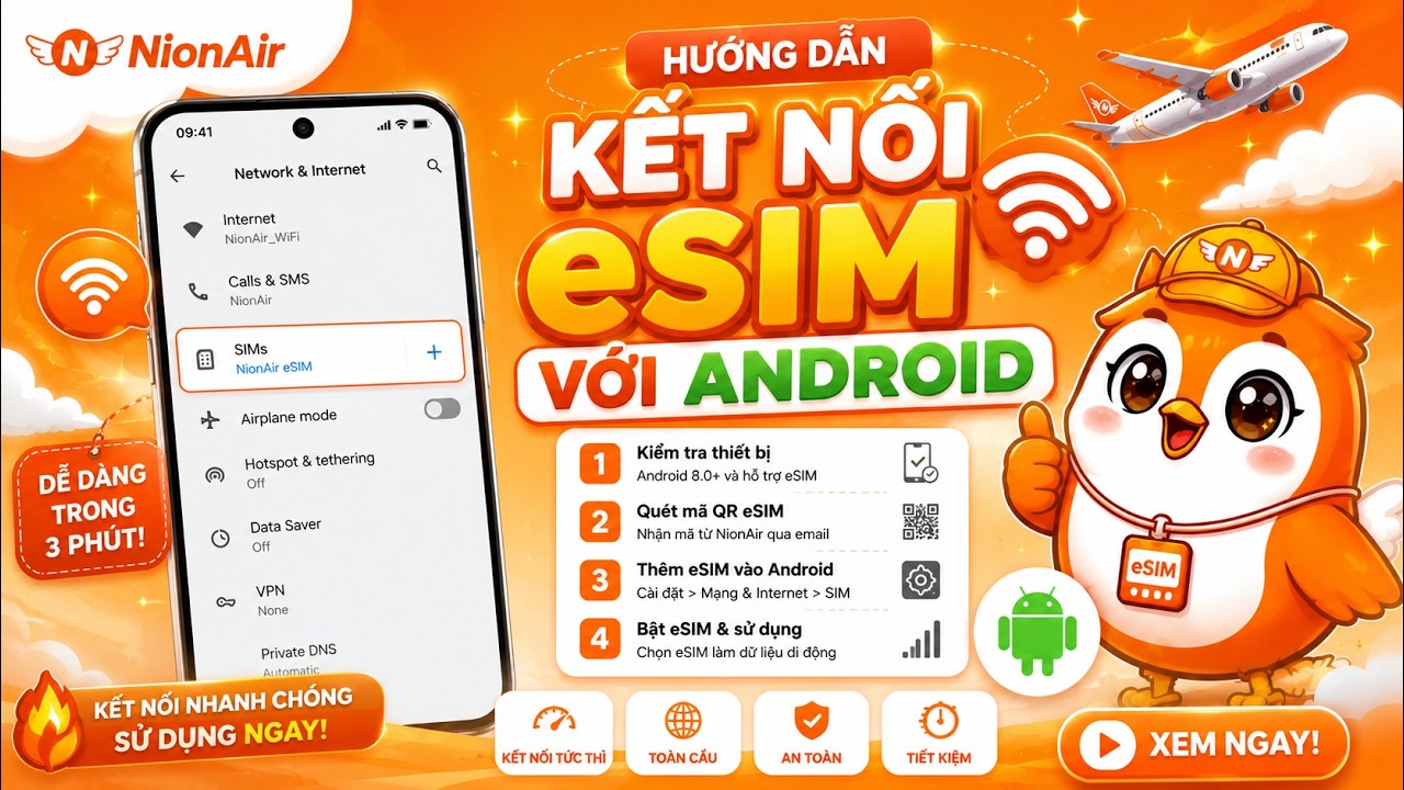 [ Hướng dẫn ] Kết nối Esim với điện thoại Androi - eSim NionAir