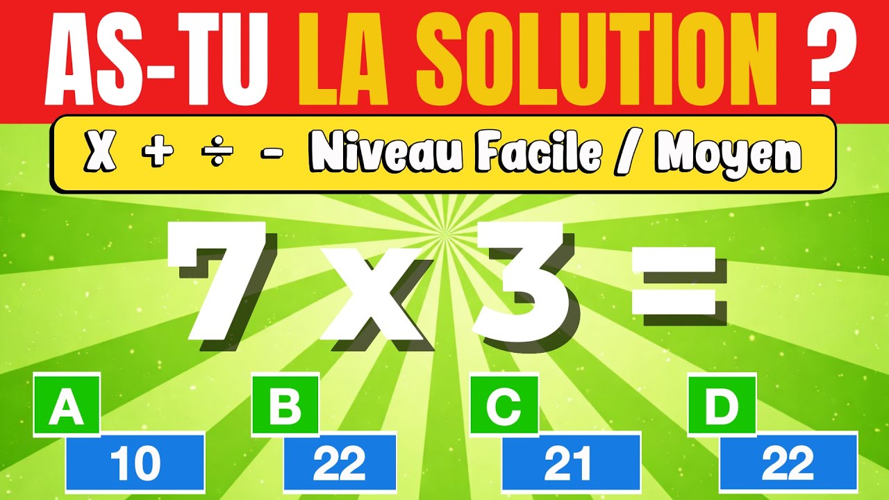👉 Peux-tu réussir ce quiz de maths complet  ? 🧠 Additions, soustractions, multiplications, divisions