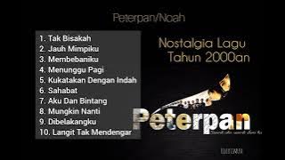 Peterpan/Noah [Full Album Ost. Alexandria]