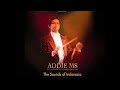 The Sounds of Indonesia Full Album 1 by Addie MS - Instrumental Lagu Daerah Nusantara