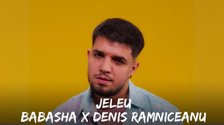 Babasha x Denis Ramniceanu - Jeleu | Versuri