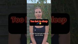 Too Hot To Sleep? Heatwave Sleep Tips Without Air Conditioning
