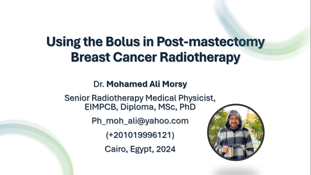 Using The Bolus In Post mastectomy Breast Cancer Radiotherapy YouTube Using The Bolus In Post mastectomy Breast Cancer Radiotherapy YouTube