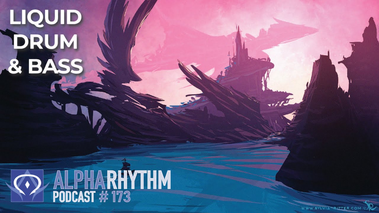 Alpha Rhythm Drum & Bass Podcast (Episode 173)