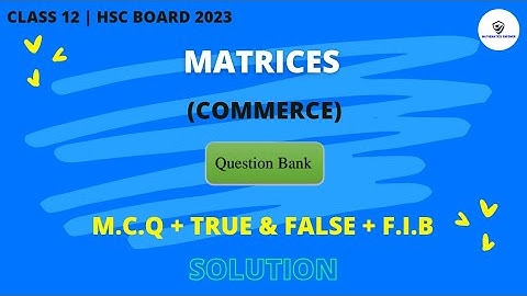 MATRICES Question Bank: PART-(1)