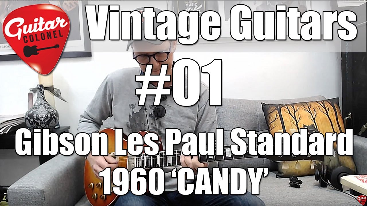 1960 Gibson Les Paul Standard 'CANDY' - YouTube