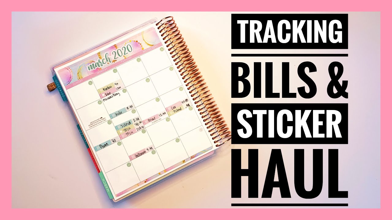 Monthly Bill Tracking &amp; Sticker Haul! - YouTube
