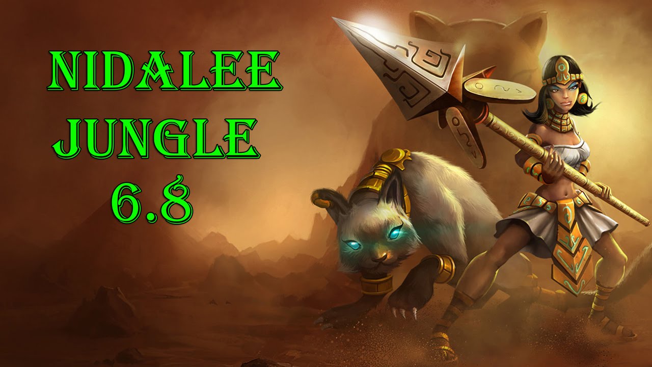 League of Friends Nidalee Jungle 6.8