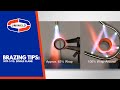 Brazing Tips: MTF-5 vs. Single Flame