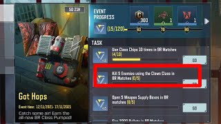 Kill 5 enemies using the Clown Class in br matches