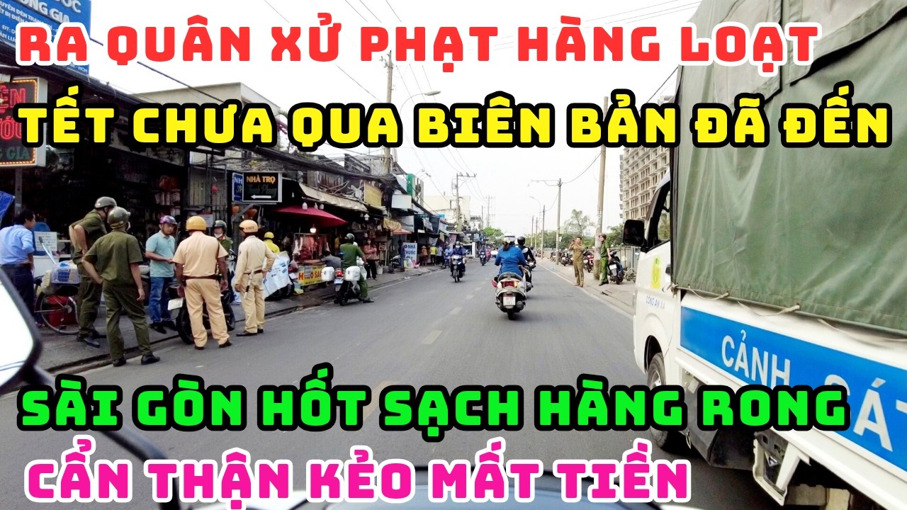 THÔI RỒI! ĐẦU NĂM RA QUÂN XỬ PHẠT HÀNG LOẠT NGƯỜI ĐI XE MÁY, HỐT SẠCH VỈA HÈ. HÀNG RONG HẾT ĐẤT SỐNG