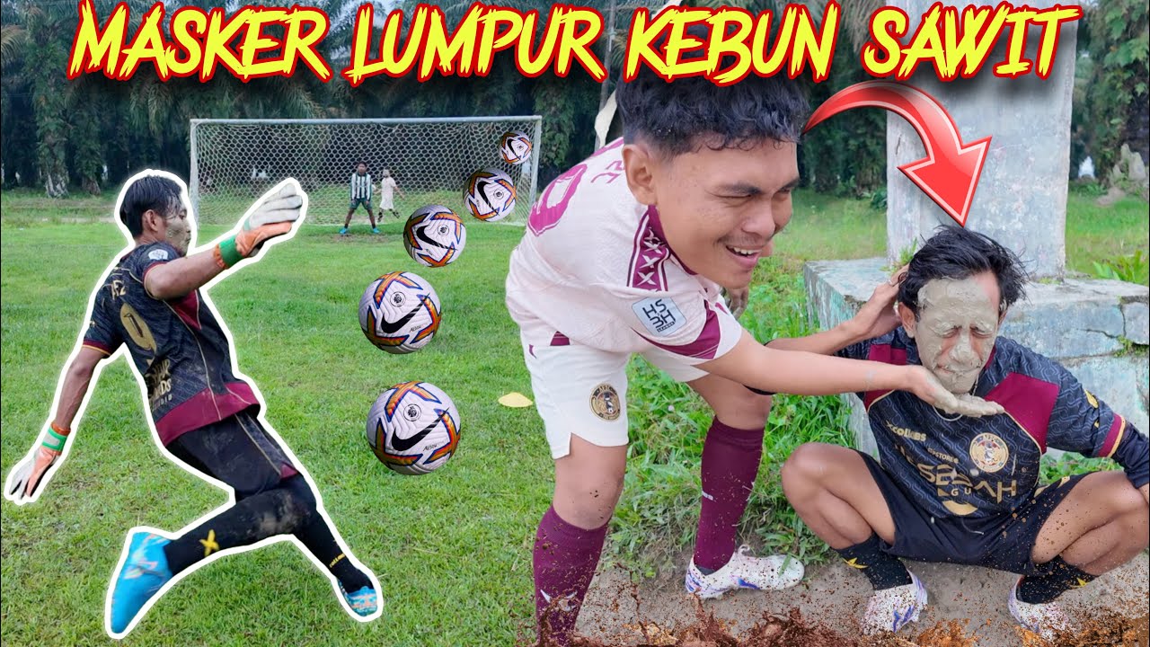 PER4NG LUMPUR SEPAKBOLA KARENA ULAH MUGI