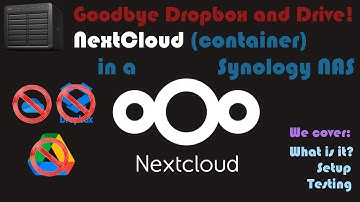 Goodbye Dropbox and Drive! NextCloud as a container in a Synology NAS
